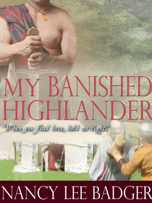 Title details for My Banished Highlander by Nancy Lee Badger - Available